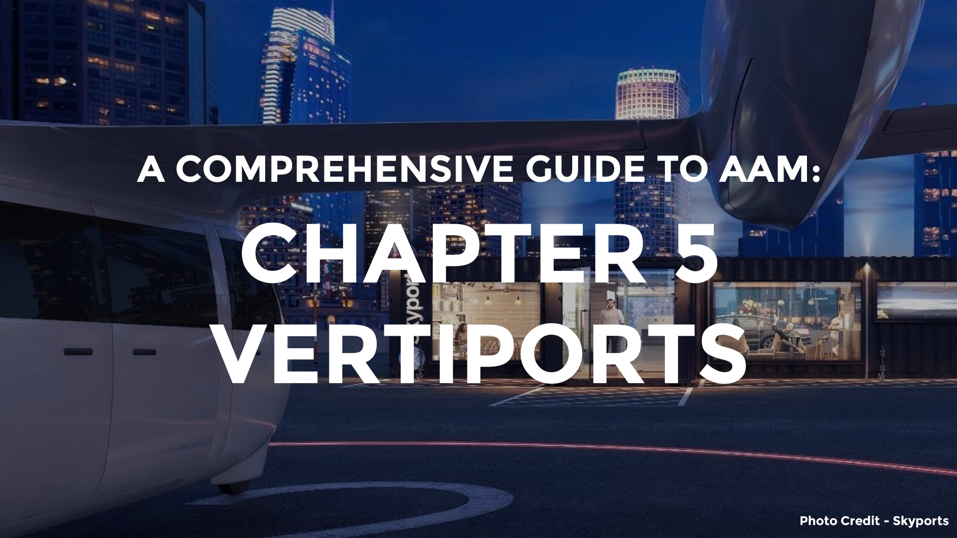 AAM Guide - Vertiports