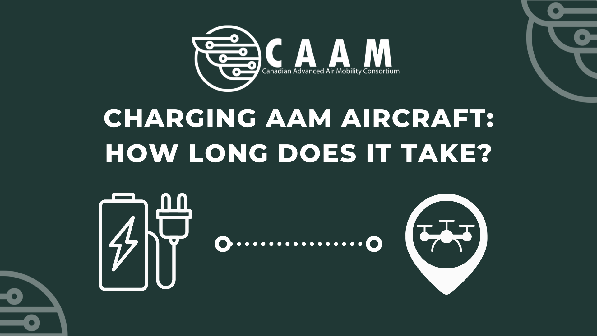 Charging AAM Aircraft - How long does it take?