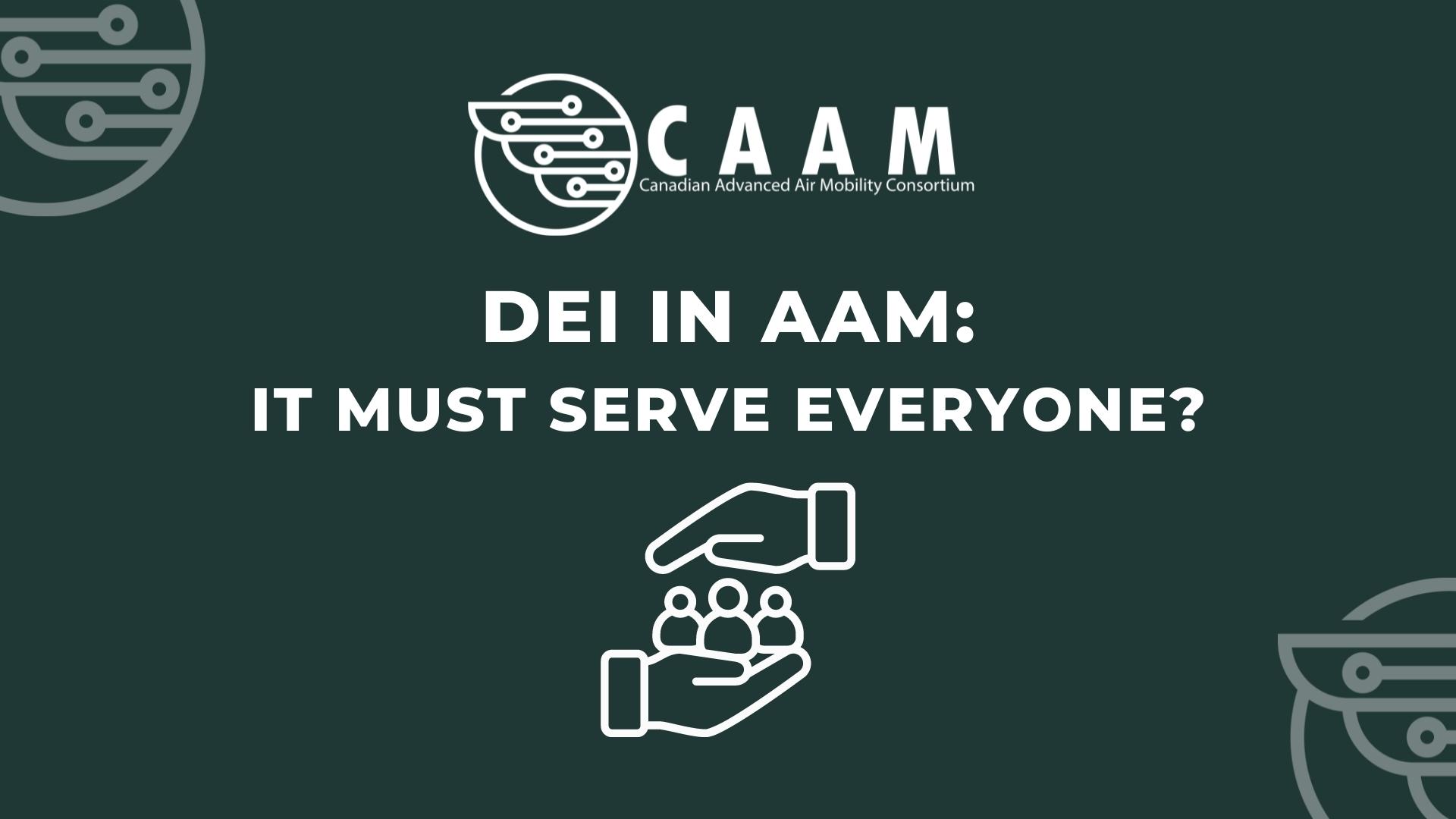 Diversity, Equity, Inclusion in AAM - It must serve everyone