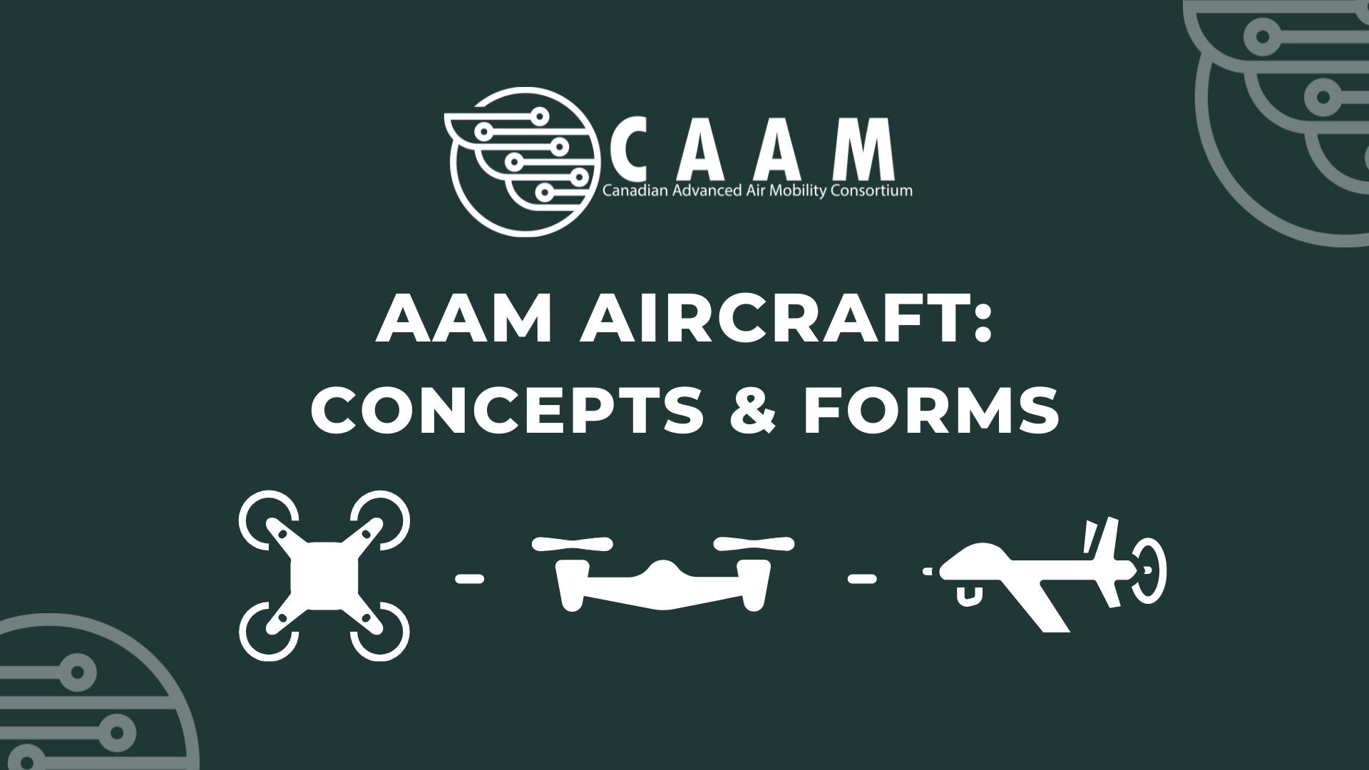AAM Aircraft - Concepts and Forms