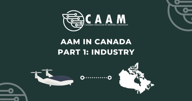 AAM in Canada: Part 1: Industry