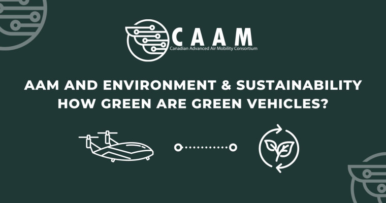 AAM and Environment & Sustainability: How green are green vehicles?