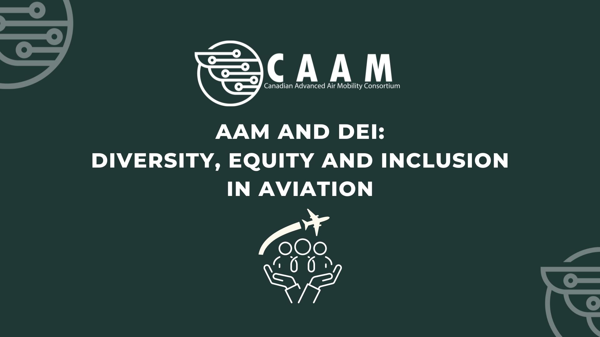 AAM and DEI - Diversity, Equity and Inclusion in Aviation